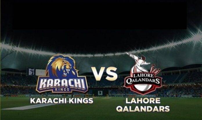 Lahore Qalandars vs Karachi Kings